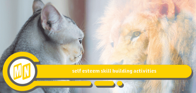 self esteem skill building activities