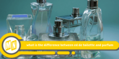 what is the difference between ed de toilette and parfum